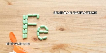 Demir İlacı Zayıflatır mı?