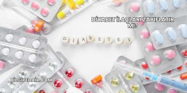 Diyabet İlaçları Zayıflatır mı?