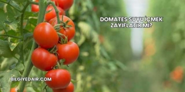 Domates Suyu İçmek Zayıflatır mı?