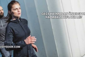Gece Yatmadan Önce Spor Yapmak Zayıflatır mı?