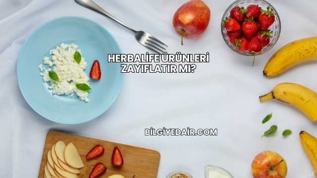 Herbalife Ürünleri Zayıflatır mı?