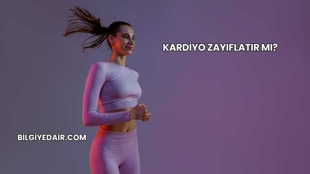 Kardiyo Zayıflatır mı?