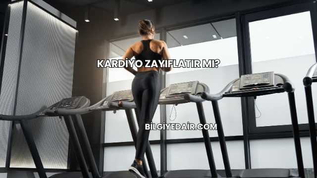 Kardiyo Zayıflatır mı?