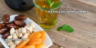 Kayısı Çayı Zayıflatır mı?
