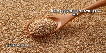 Kinoa Gerçekten Zayıflatır mı?
