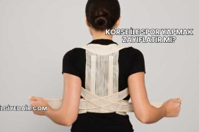 Korse İle Spor Yapmak Zayıflatır mı?