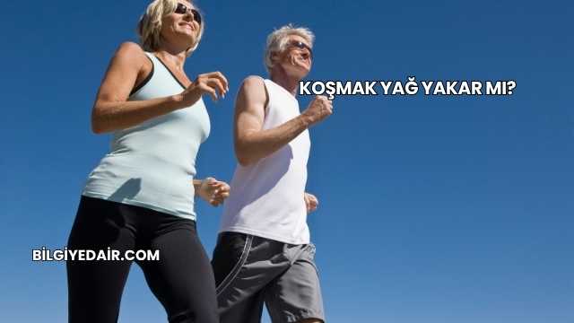 Koşmak Yağ Yakar mı?
