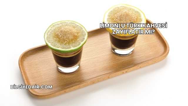 Limonlu Türk Kahvesi Zayıflatır mı?