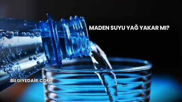 Maden Suyu Yağ Yakar mı?
