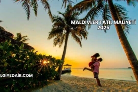 Maldivler Tatil Maliyeti 2025