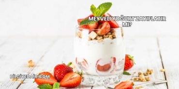 Meyveli Yoğurt Zayıflatır mı?