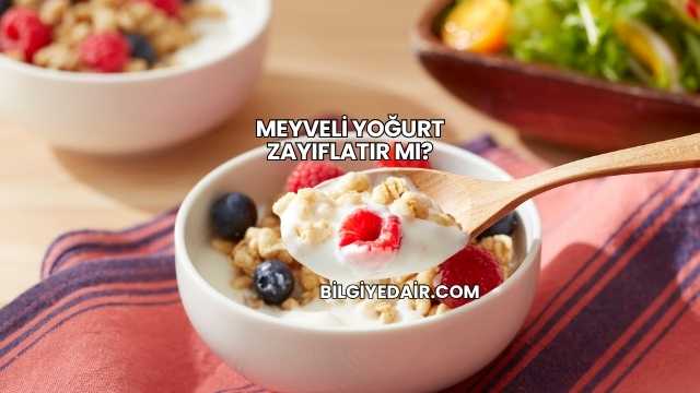 Meyveli Yoğurt Zayıflatır mı?