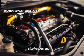 Motor Swap Maliyeti 2025