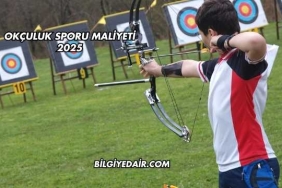 Okçuluk Sporu Maliyeti 2025
