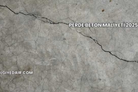 Perde Beton Maliyeti 2025