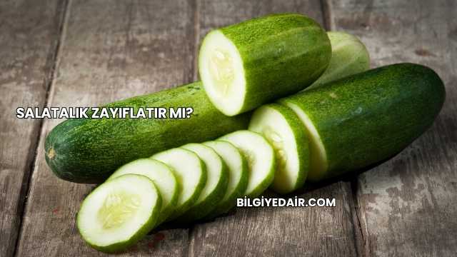 Salatalık Zayıflatır mı?