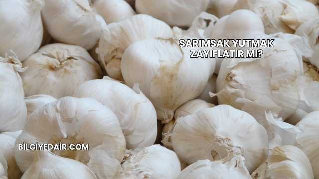 Sarımsak Yutmak Zayıflatır mı?