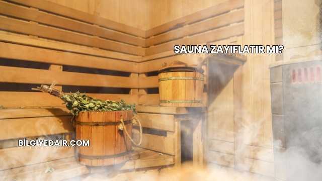Sauna Zayıflatır mı?