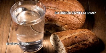 Su Orucu Zayıflatır mı?