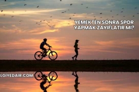 Yemekten Sonra Spor Yapmak Zayıflatır mı?