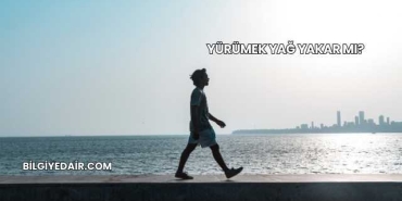 Yürümek Yağ Yakar mı?