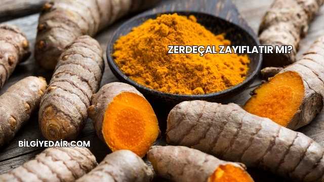 Zerdeçal Zayıflatır mı?