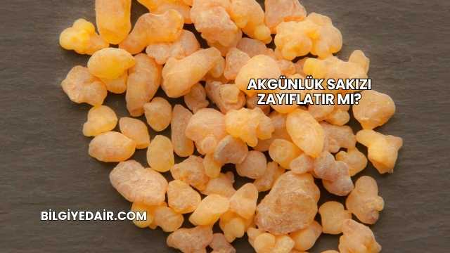 Akgünlük Sakızı Zayıflatır mı?