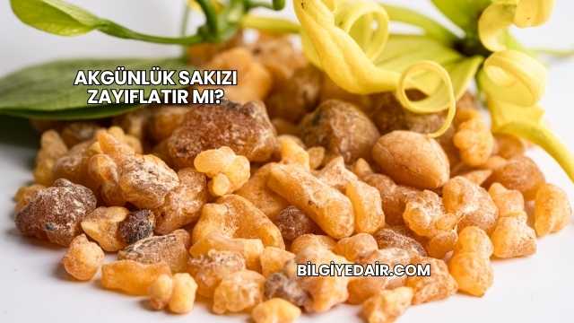 Akgünlük Sakızı Zayıflatır mı?
