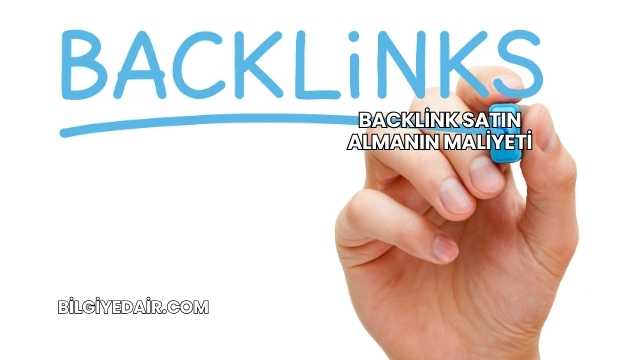 Backlink Satın Almanın Maliyeti