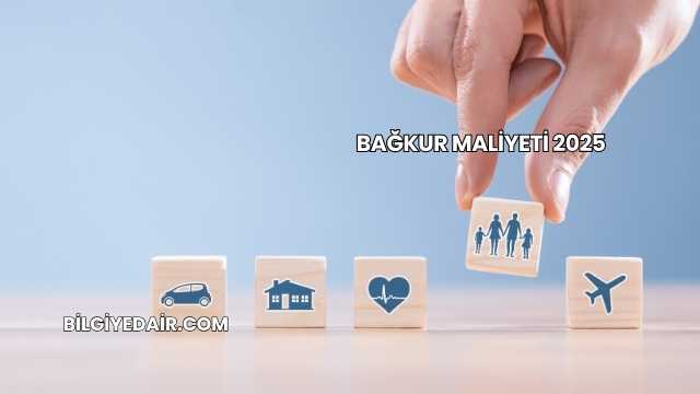 Bağkur Maliyeti 2025