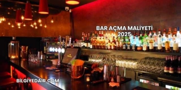 Bar Açma Maliyeti 2025