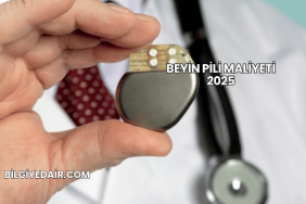 Beyin Pili Maliyeti 2025