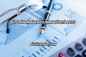 Bitcoin Madencilik Maliyeti 2025