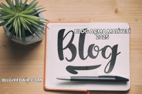 Blog Açma Maliyeti 2025