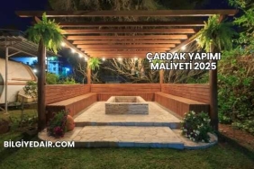 Çardak Yapımı Maliyeti 2025