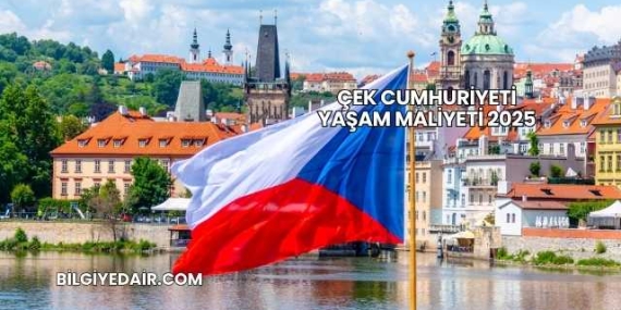 Çek Cumhuriyeti Yaşam Maliyeti 2025