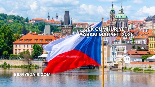 Çek Cumhuriyeti Yaşam Maliyeti 2025