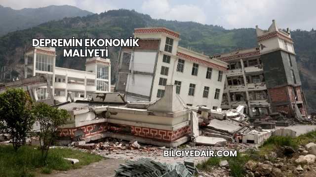 Depremin Ekonomik Maliyeti