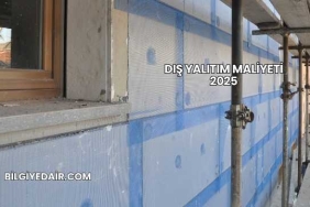 Dış Yalıtım Maliyeti 2025