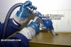 Fuel Oil ile Isınma Maliyeti 2025