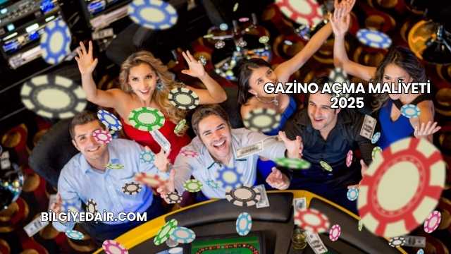 Gazino Açma Maliyeti 2025
