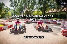 Go Kart Maliyeti Ne Kadar 2025