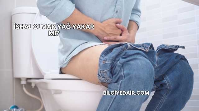 İshal Olmak Yağ Yakar mı?