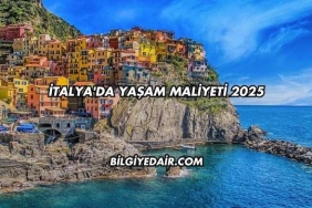 İtalya'da Yaşam Maliyeti 2025