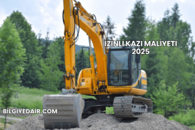 İzinli Kazı Maliyeti 2025