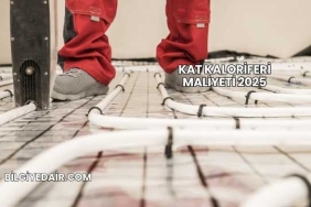 Kat Kaloriferi Maliyeti 2025