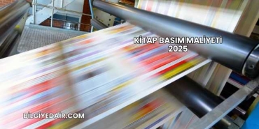 Kitap Basım Maliyeti 2025