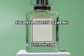 Kolonya Abdesti Bozar mı?