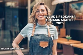 Küçük Bir Lokanta Açmanın Maliyeti 2025