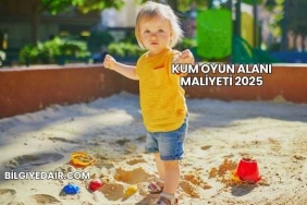 Kum Oyun Alanı Maliyeti 2025